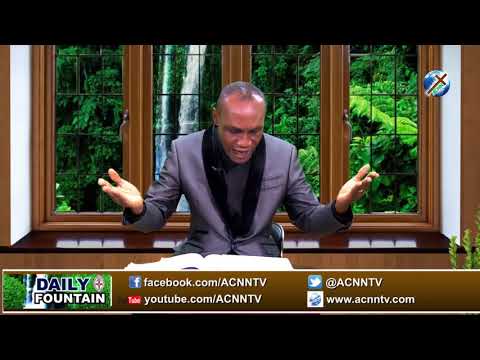 DAILY FOUNTAIN OF JUNE 30, 2018 - VEN. SYDNEY AKUWUDIKE JP