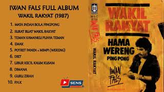Download lagu Lagu Iwan Fals Full Album Wakil Rakyat (1987) mp3