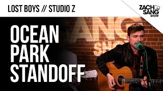 Ocean Park Standoff &quot;Lost Boys&quot;  Live | Studio Z