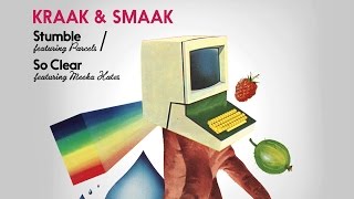 Kraak &amp; Smaak - Stumble (feat. Parcels) (Blue Motel Remix)
