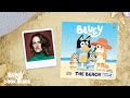 The Beach ️ Read By Camille Cottin Bluey Book Reads Bluey