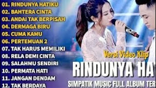 Download lagu RINDUNYA HATIKU - BAHTERA CINTA - ANDAI TAK BERPISAH | LAGU KOPLO FULL ALBUM TERBARU 2025 mp3 Download lagu RINDUNYA HATIKU - BAHTERA CINTA - ANDAI TAK BERPISAH | LAGU KOPLO FULL ALBUM TERBARU 2025 mp3