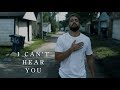 I Can't Hear You || Spoken Word I Can't Hear You || Spoken Word