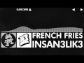 [Nu Disco] - Insan3Lik3 - French Fries [Monstercat FREE Release]