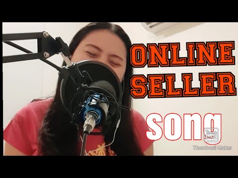 ONLINE SELLER SONG parody by: Melody Flores Martos