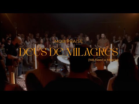 Deus De Milagres - MobiPraise