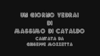 Un giorno vedrai - Mozzetta Giuseppe