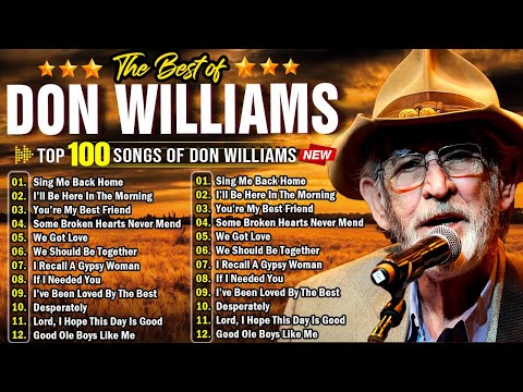 Don Williams Greatest Hits Mix Full Album 🌾 Pure Country from the Heart 🤠 Country Music Playlist
