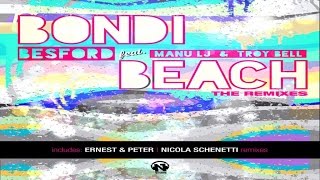 Besford Ft. Manu LJ & Troy Bell - Bondi Beach (Nicola Schenetti Video Remix)