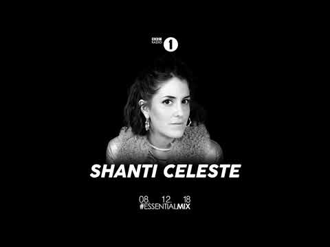 #52 2018/12/08 Shanti Celeste Essential Mix