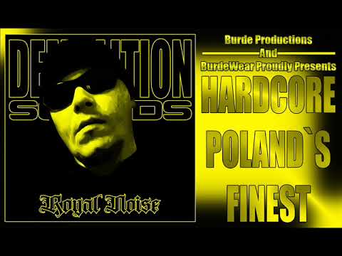 DEMOLITION SOUNDS "ROYAL NOISE" (HARDCORE POLAND`S FINEST)