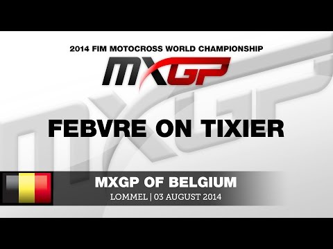 MXGP of Belgium 2014 - Febvre On Tixier - Motocross