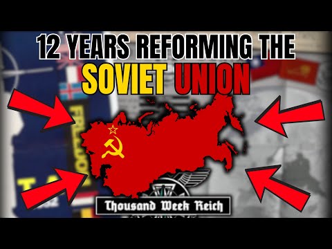 12 Years Reforming the Soviet Union in Thousand Week Reich