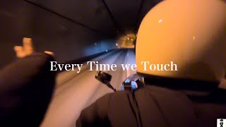 【和訳】Every Time We Touch-Radio Edit 重低音