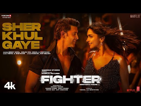 FIGHTER: Sher Khul Gaye Song