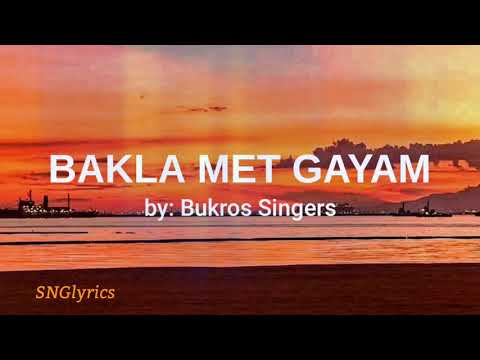 Bakla Met Gayam - Bukros Singers (lyrics) ( Ilocano Song)