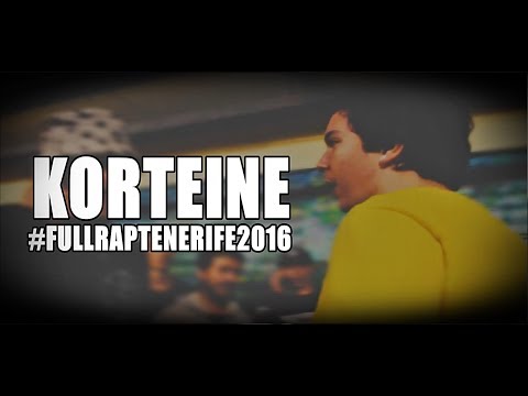 KORTEINE - MEJORES MOMENTOS (2016) // #FullRapTenerife2016