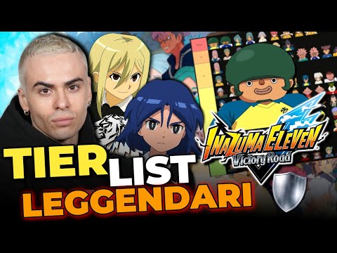 TIER LIST di TUTTI i LEGGENDARI DIFENSORI di Inazuma Eleven Victory Road 🛡️