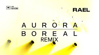 Rael   Aurora Boreal (Rádio Remix)