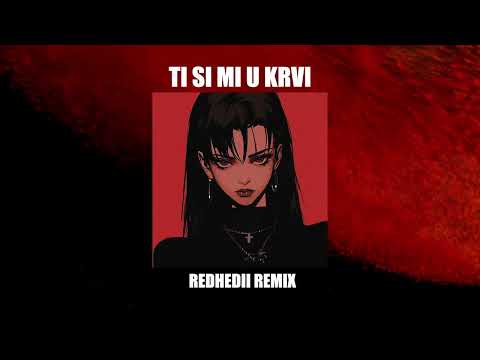 Zdravko Čolić - Ti si mi u krvi (REDHEDII Remix) YUGOTECHNO