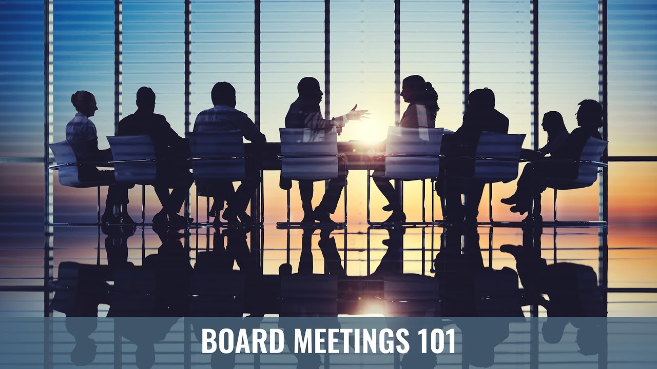 Board Meetings 101