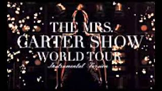 Beyoncé   Grown Woman Intro   The Mrs Carter Show Instrumental