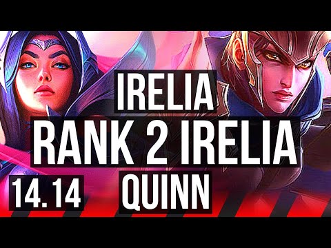 IRELIA vs QUINN (TOP) | Rank 2 Irelia, 11/2/5, Legendary, Rank 14 | BR Challenger | 14.14