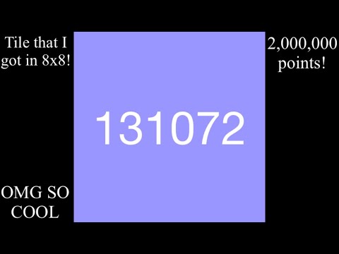 2048 8x8: Getting the 131072 tile and 2,000,000 points!