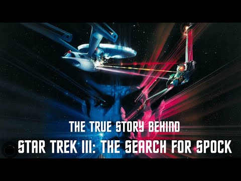 The True Story Behind Star Trek III: Search For Spock - Expanded Version