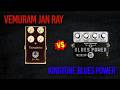Vemuram Jan Ray Vs KingTone Blues Power No Talking Overdrive Tone Comparison
