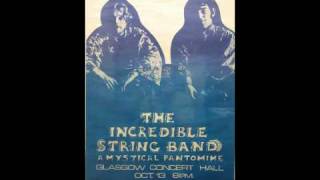The Incredible String Band - You Get Brighter Live