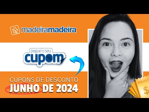 CUPOM DE DESCONTO MADEIRA MADEIRA JUNHO 2024 | Ofertas E Descontos Madeira Madeira 2024