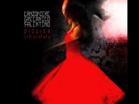 Nu te fermare - Canzoniere Grecanico Salentino (Pizzica Indiavolata, 2012)