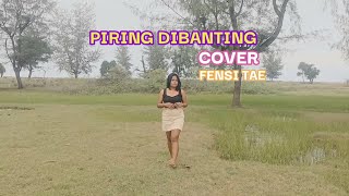 Download lagu LAGU DANGDUT PIRING DIBANTING//CIPTA SONNY JOSZ#COVER FENSI TAE mp3 Download lagu LAGU DANGDUT PIRING DIBANTING//CIPTA SONNY JOSZ#COVER FENSI TAE mp3