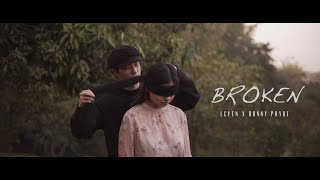 LCYTN x Bunny Phyoe - Broken (Official Lyric Video