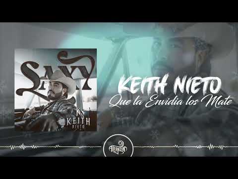 Keith Nieto - Que la Envidia los Mate (2024)