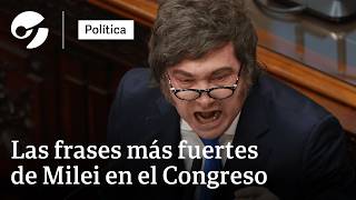 MILEI inauguró las SESIONES ORDINARIAS: las frases más POLÉMICAS de su DISCURSO