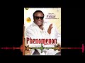 New Album king saheed osupa phenomenal side B