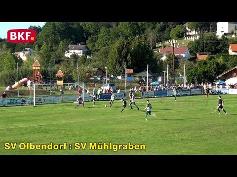 11. 8. 2019 - Fußball SV Olbendorf : SV Mühlgraben - 2. Liga Süd - CCM-TV.at / BKF