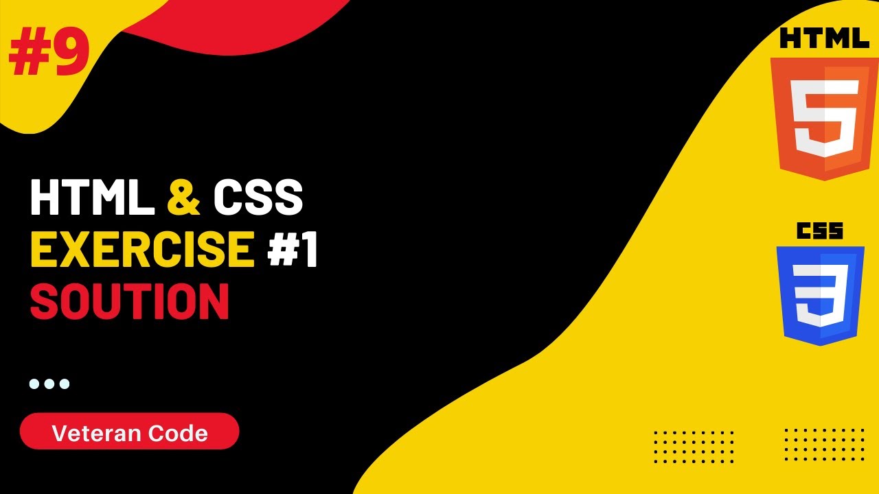 Html Exercise 1 Solution  | Html CSS Tutorials #9