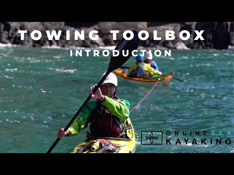 Towing toolbox - for Sea kayakers - online course
