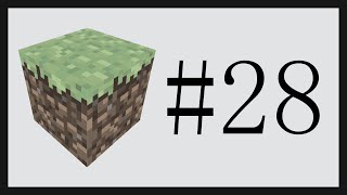 First time playing Minecraft (No Wiki) #28