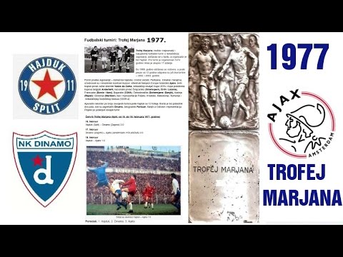 FUDBAL TROFEJ MARJANA 1977 Split NK HAJDUK NK DINAMO AFC AJAX AMSTERDAM