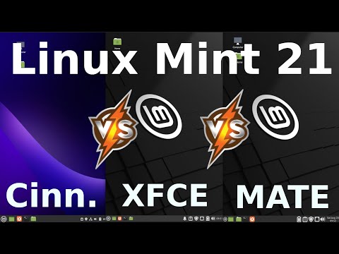 Linux Mint 21: (Cinn.) vs (XFCE) vs (MATE)