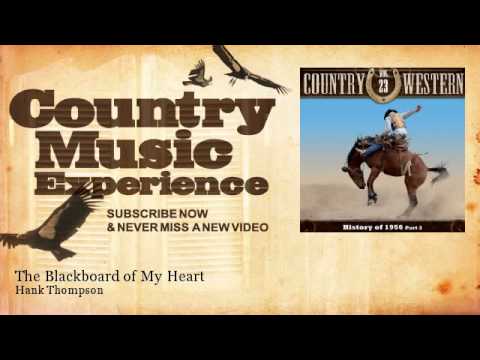 Hank Thompson - The Blackboard of My Heart - Country Music Experience