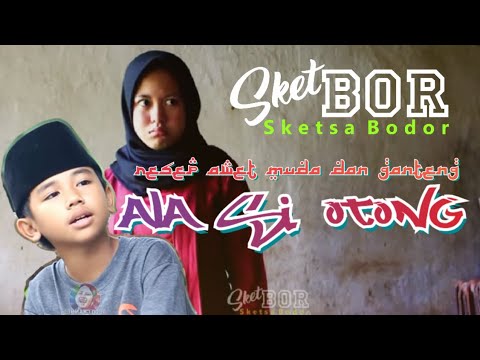 resep-awet-muda-dan-ganteng-ala-si-otong-bodor-sunda-sketbor-sketsa-bodor-episode-96