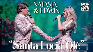 Natasja & Edwin - Santa Lucia OlÉ video