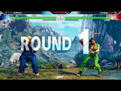 WNF 2.2 SFV - HellFyre (Ken) vs Prodigy (Laura)