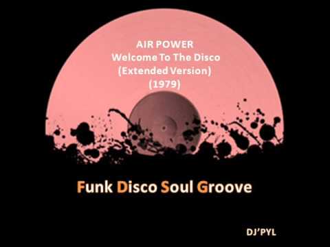 AIR POWER - Welcome To The Disco  (Extended Version) (1979)