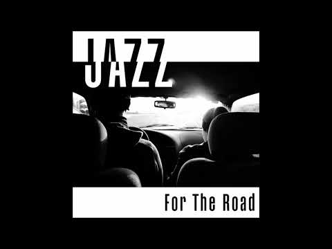 Jazz For The Road